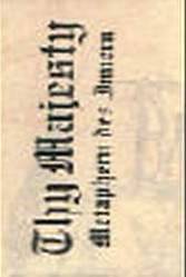 Thy Majesty : Metaphern Des Innern